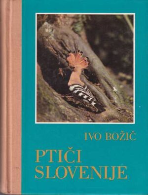 ivo božič: ptiči slovenije