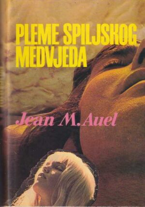 jean m. auel: pleme spiljskog medvjeda