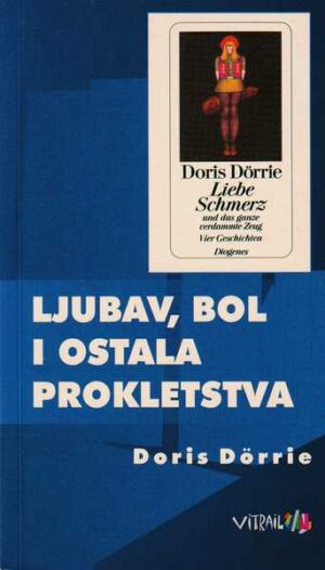 doris dorrie: ljubav, bol i ostala prokletstva