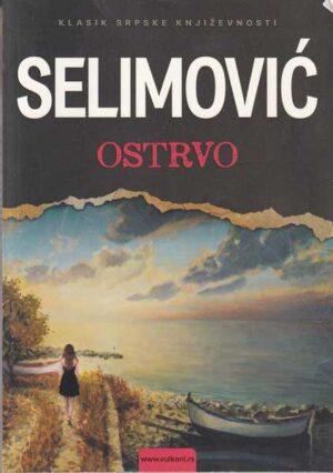 meša selimović: ostrvo