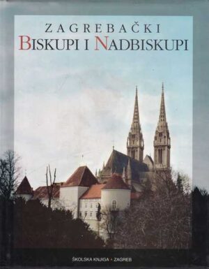 zagrebački biskupi i nadbiskupi