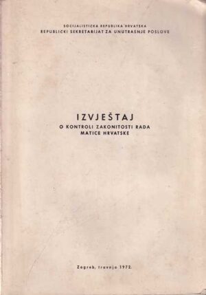 izvještaj o kontroli zakonitosti rada matice hrvatske