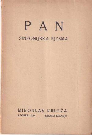 mirosav krleža: pan - simfonijska pjesma