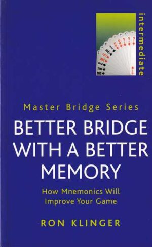 ron klinger: better bridge with a better memory