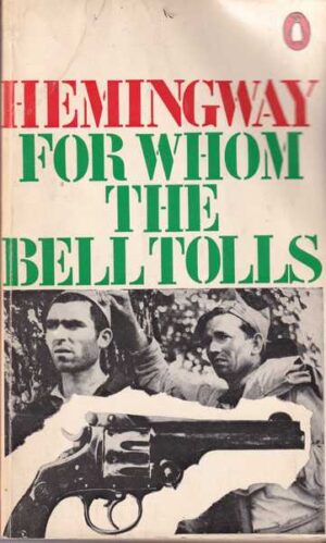 ernest hemingway: for whom the bell tolls