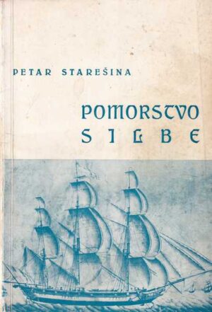 petar starešina: pomorstvo silbe