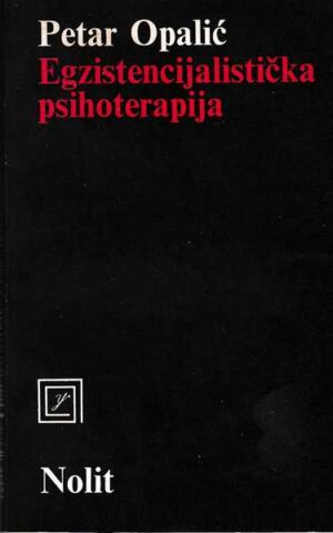 petar opalić: egzistencijalistička psihoterapija