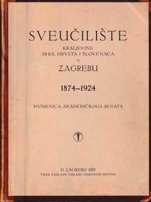 spomenica akademičkoga senata 1874-1924