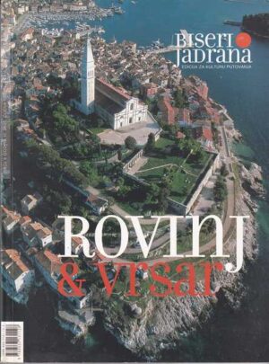 biseri jadrana - rovinj i vrsar