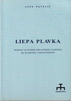 ante pavelić: liepa plavka