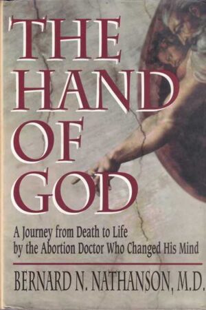 bernard n. nathanson-the hand of god