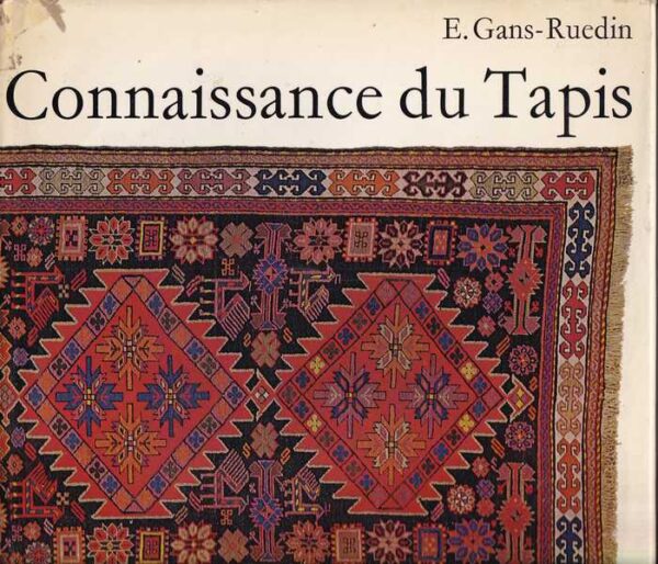 e. gans-ruedin-connaissance du tapis