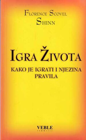 florence scovel shinn-igra života, kako je igrati i njezina pravila