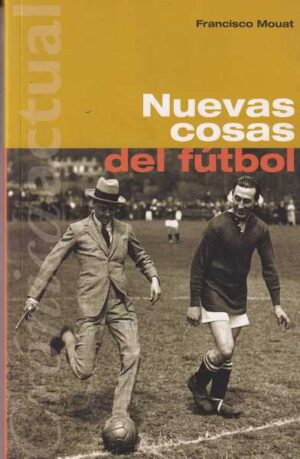 francisco mouat-nuevas cosas del futbol