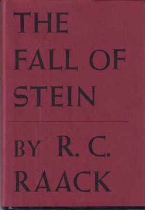 r.c. raack-the fall of stein