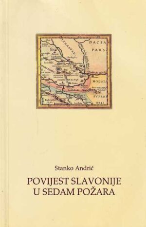 stanko andrić-povijest slavonije u sedam požara