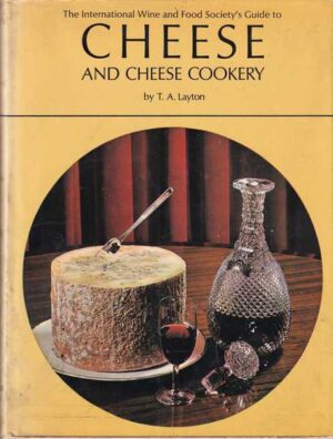 t.a. layton- cheese and cheese cookery