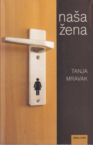 tanja mravak-naša žena