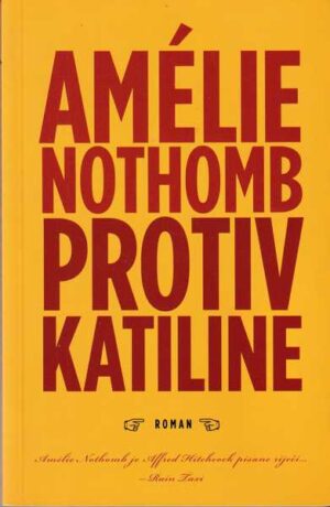 amelie nothomb-protiv katiline