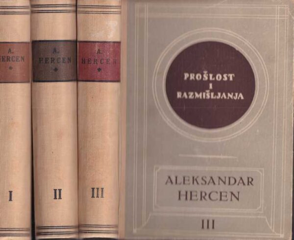 aleksandar hercen-prošlost i razmišljanja 1-3