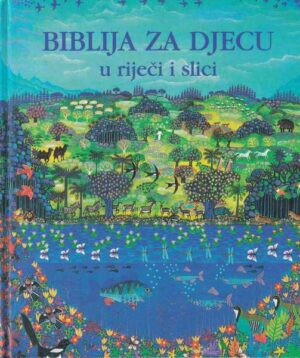 biblija za djecu u riječi i slici