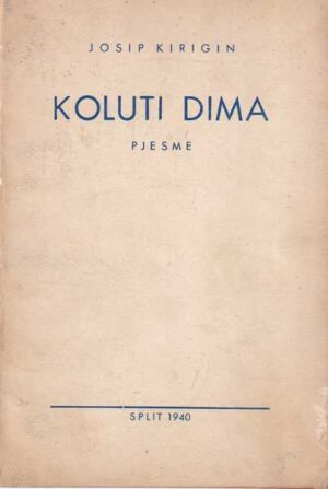 josip kirigin-koluti dima