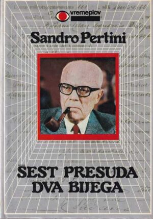 sandro pertini-Šest presuda dva bijega