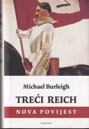 michael burleigh-treći reich nova povijest