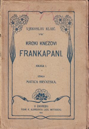 vjekoslav klaić-krcki knezovi frankapani