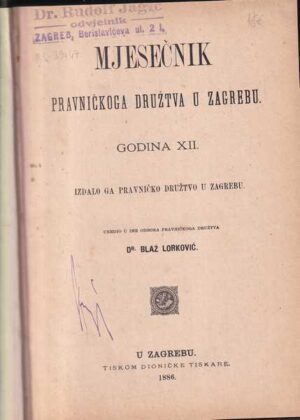 mjesečnik pravničkoga društva u zagrebu, god. xii., 1886.