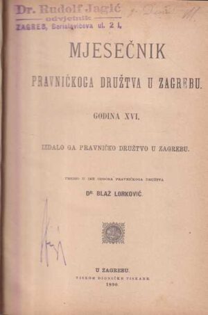 mjesečnik pravničkoga društva u zagrebu, god. xvi., 1890.