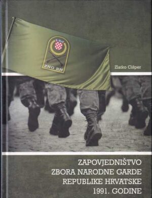 zlatko cišper: zapovjedništvo zbora narodne garde republike hrvatske 1991. godine