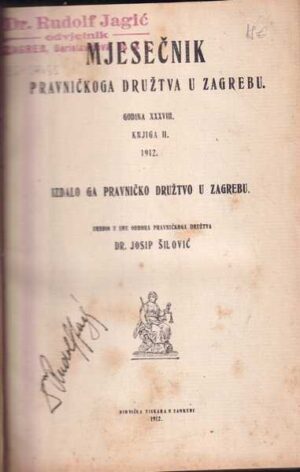 mjesečnik pravničkoga društva u zagrebu ii., god. xxxiii., 1912.