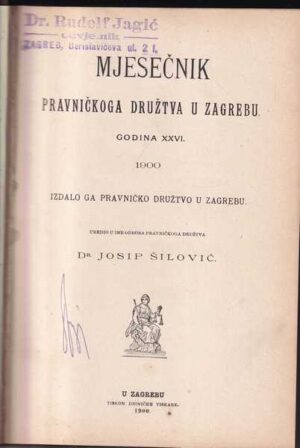 mjesečnik pravničkoga društva u zagrebu, god. xxvi., 1900.