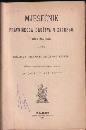 mjesečnik pravničkoga društva u zagrebu, god. xxx., 1904.