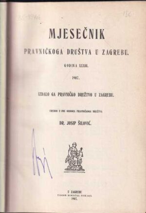 mjesečnik pravničkoga društva u zagrebu, god. xxxiii., 1907.