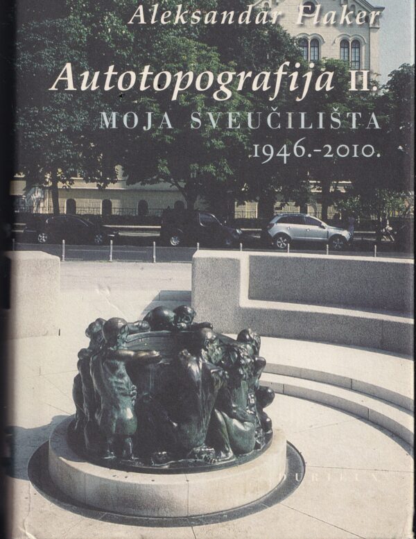 aleksandar flaker: autotopografija ii.