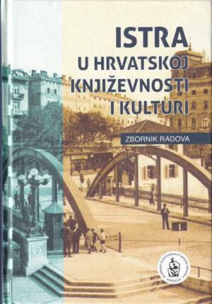 istra u hrvatskoj književnosti i kulturi