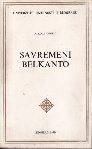 nikola cvejić: savremeni belkanto