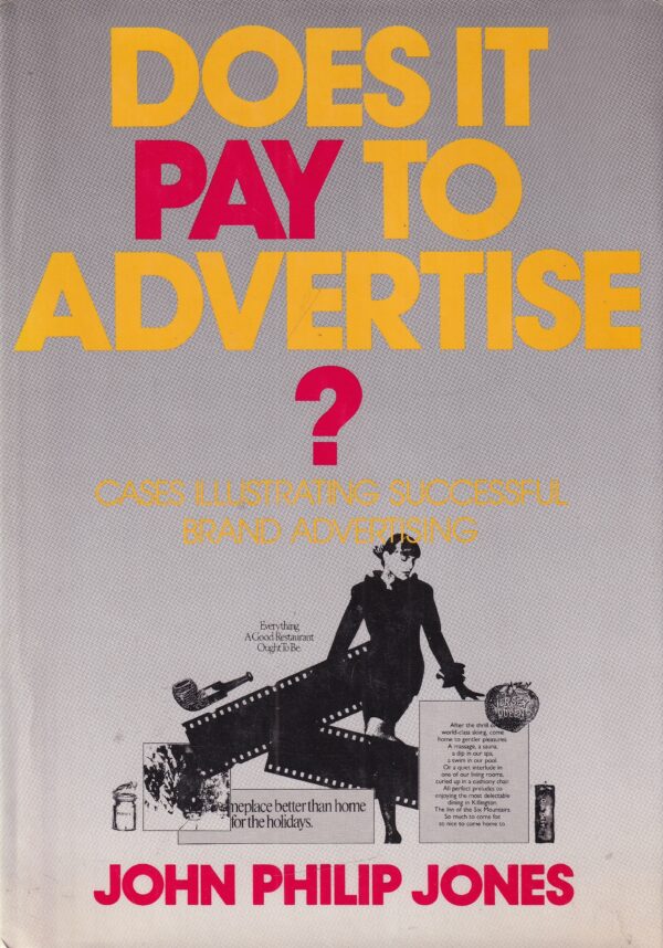 john philip jones- does it pay to advertise?