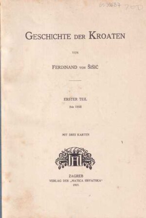 ferdinand von Šišić: geschichte der kroaten