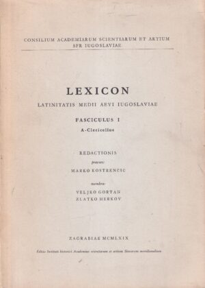 lexicon latinitatis medii aevi iugoslaviae i-iii