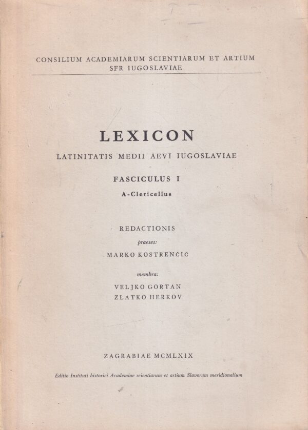 lexicon latinitatis medii aevi iugoslaviae i-iii