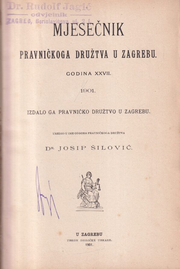 mjesečnik pravničkoga društva u zagrebu, god. xxvii., 1901.