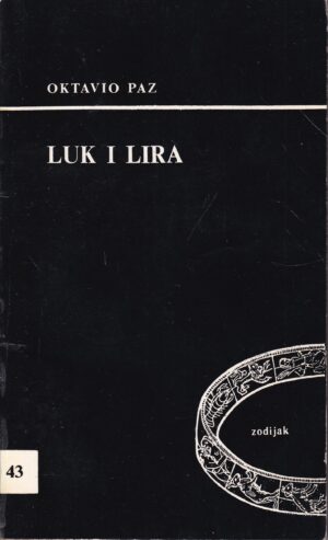 oktavio paz: luk i lira