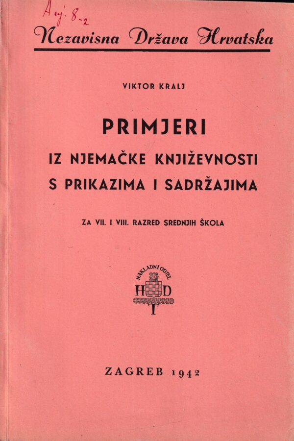 viktor kralj-primjeri iz njemačke književnosti s prikazima i sadržajima za vii. i viii. razred srednjih škola