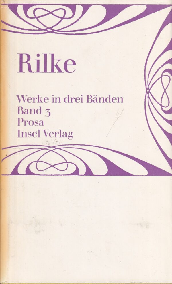 rilke: werke in drei banden