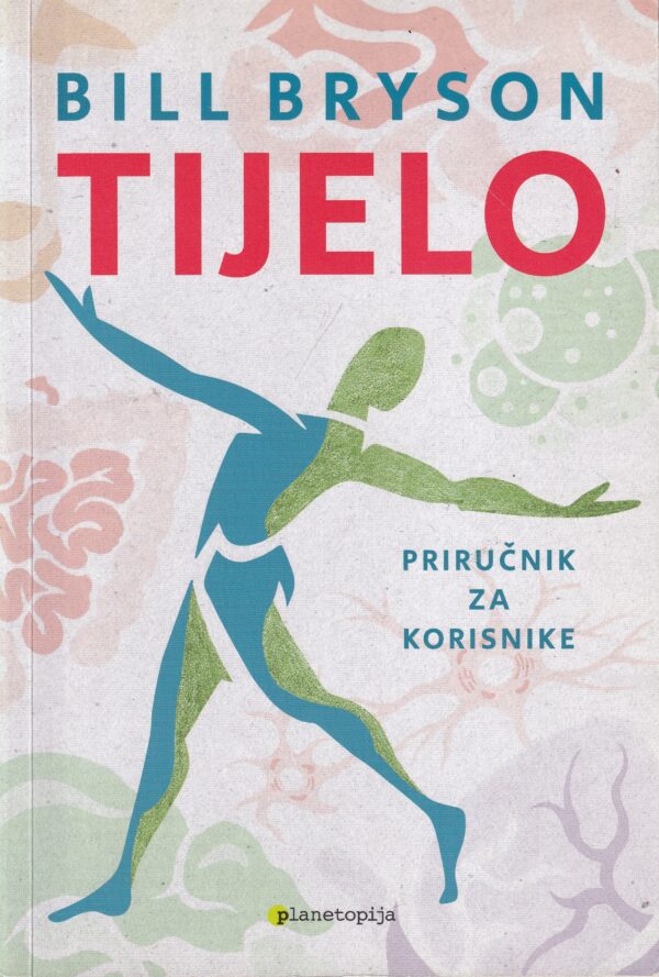 bill bryson: tijelo - priručnik za korisnike