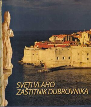 dominik brigović: sveti vlaho zaštitnik dubrovnika