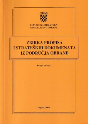 zbirka propisa i strateških dokumenata iz područja obrane